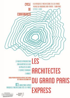 Les Architectes du Grand Paris Express event