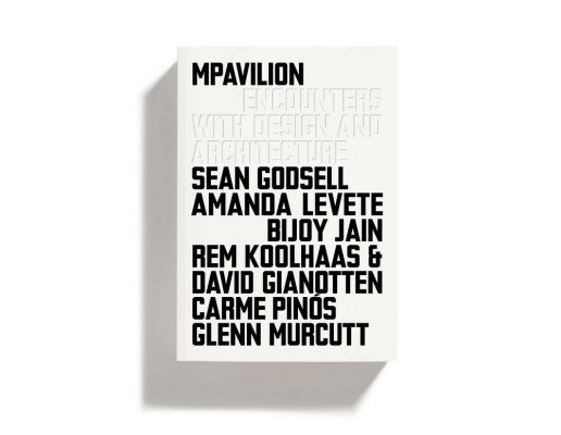 MPavilion: Encounters with Design and Architecture book